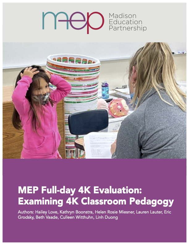 MEP Full-day 4K Evaluation: Examining 4K Classroom Pedagogy