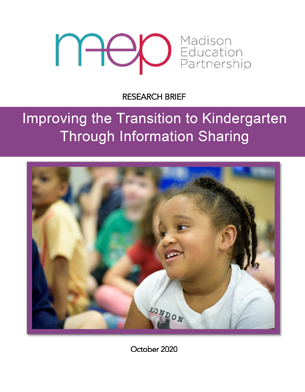 Improving the Transition to Kindergarten Brief