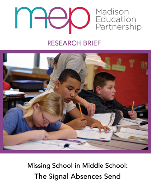 Middle School Absences Send Important Signal: Research Brief